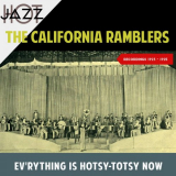 California Ramblers, The - Evrything Is Hotsy-Totsy Now (Recordings 1923 - 1925) '2019