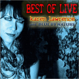 Karen Lawrence & Blue By Nature - Best Of Live (Remastered) '2018