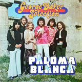 George Baker Selection - Paloma Blanca (Remastered) '1975/2018