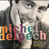 Michel Delpech - Les Plus Grands SuccÃ¨s En Version Originale '2004