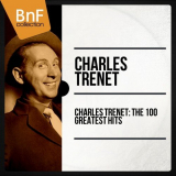Charles Trenet - The 100 Greatest Hits '2014