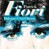 Patrick Fiori - Puisque CEst LHeure '1994