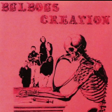 Bulbous Creation - You Wont Remember Dying '1970/2011