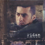 Ridan - Le rÃ¨ve ou la vie '2004