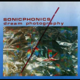 Sonicphonics - Dream Photography '1989