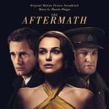 Martin Phipps - The Aftermath (Original Motion Picture Soundtrack) '2019