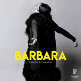 Barbara - Barbara, la playlist de lexposition '2017