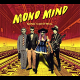 Mono Mind - Mind Control '2019