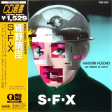 Haruomi Hosono - S-F-X '1984/1996