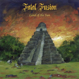 Fatal Fusion - Land of the Sun (Bonus Track) '2010/2021