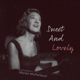 Marian McPartland - Sweet and Lovely '2021