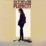 Steve Plunkett - My Attitude (Bonus Track Version) '1991/2021