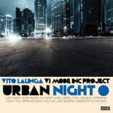 Vito Lalinga (Vi Mode inc project) - Urban Night '2021