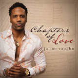Julian Vaughn - Chapters of Love '2021