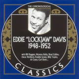 Eddie Lockjaw Davis - The Chronological Classics: 1948-1952 '2005