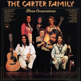 Carter Family, The - Three Generations '1974