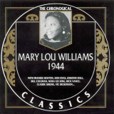 Mary Lou Williams - The Chronological Classics: 1944 '1995
