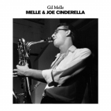 Gil Melle - Melle & Joe Cinderella '2021
