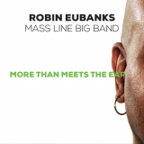 Robin Eubanks - More Than Meets the Ear '2020
