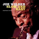 Joe Wilder - Slow and Easy '2018