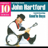 John Hartford - Essential Recordings: Goodle Days '1976-88/2009