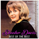 Skeeter Davis - Best of the Best (Remastered) '2020