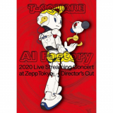 T-SQUARE - T-SQUARE 2020 Live Streaming Concert â€AI Factoryâ€ at ZeppTokyo '2020