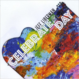 Jeff Liberman - Celebrate The Day '2020