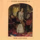 Loudon Wainwright III - More Love Songs '1986