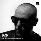 Sian - Octopus Classics Selected by Sian. Vol 1 '2020