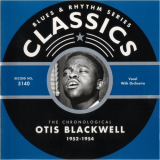 Otis Blackwell - Blues & Rhythm Series 5140: The Chronological Otis Blackwell 1952-1954 '2005
