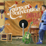 Fairport Convention - Shuffle and Go '2020