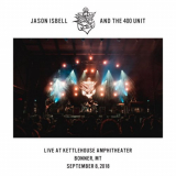 Jason Isbell and The 400 Unit - Live at KettleHouse Amphitheater - Bonner, MT - 9â€‹/â€‹8â€‹/â€‹18 '2020