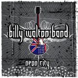 Billy Walton Band - Neon City '2019