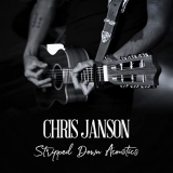 Chris Janson - Stripped Down Acoustics '2021