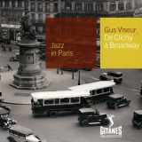 Gus Viseur - De Clichy A Broadway '2002