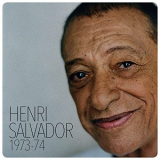 Henri Salvador - Henri Salvador 1973-1974 '2021