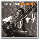 Ravi Shankar - The Essential Ravi Shankar '2005