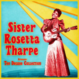 Sister Rosetta Tharpe - Anthology: The Deluxe Collection (Remastered) '2021