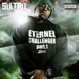 Sultan - Eternel Challenger, pt. 1 '2020