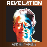 Elysian Fields - Revelation '2020
