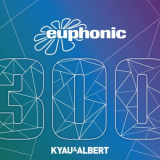 Kyau & Albert - Euphonic 300 '2019