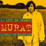 Jean-Louis Murat - Live in Dolores '2001