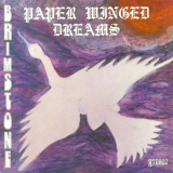 Brimstone - Paper Winged Dreams '1973