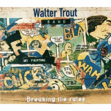 Walter Trout - Breaking The Rules '2009