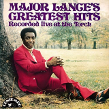 Major Lance - Major Lances Greatest Hits Recorded Live At The Torch '1973/2020