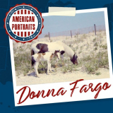 Donna Fargo - American Portraits: Donna Fargo '2020