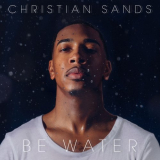 Christian Sands - Be Water '2020