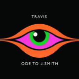 Travis - Ode to J Smith '2008