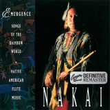 R. Carlos Nakai - Emergence (Canyon Records Definitive Remaster) '2020